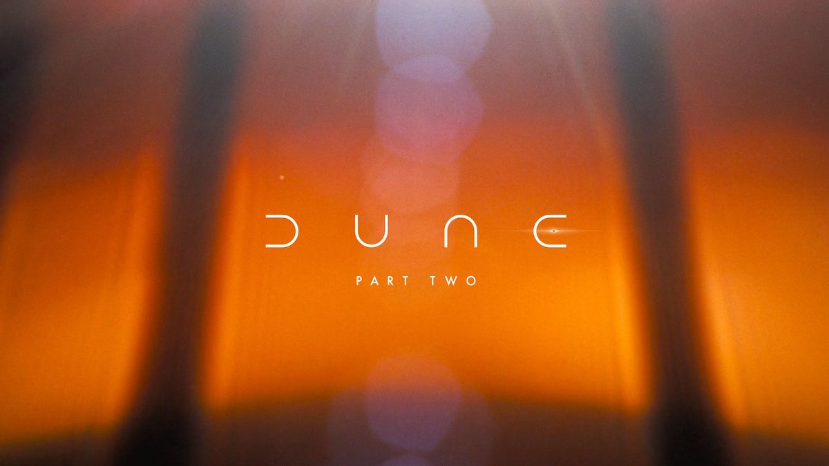 Dune Part 2｜DUNE/デューン 砂の惑星 Part 2