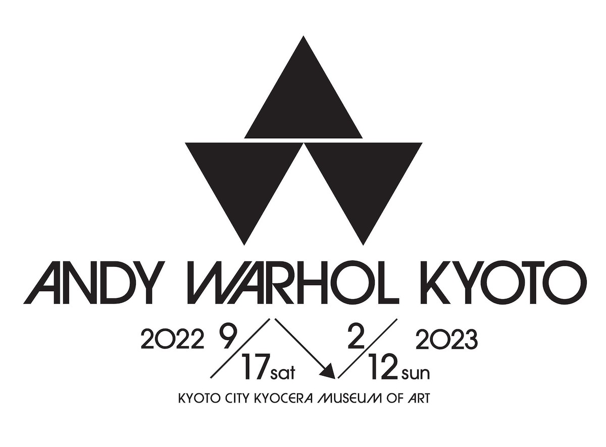 Andy Warhol Kyoto｜アンディ・ウォーホル・キョウト