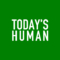 TODAY'S HUMAN