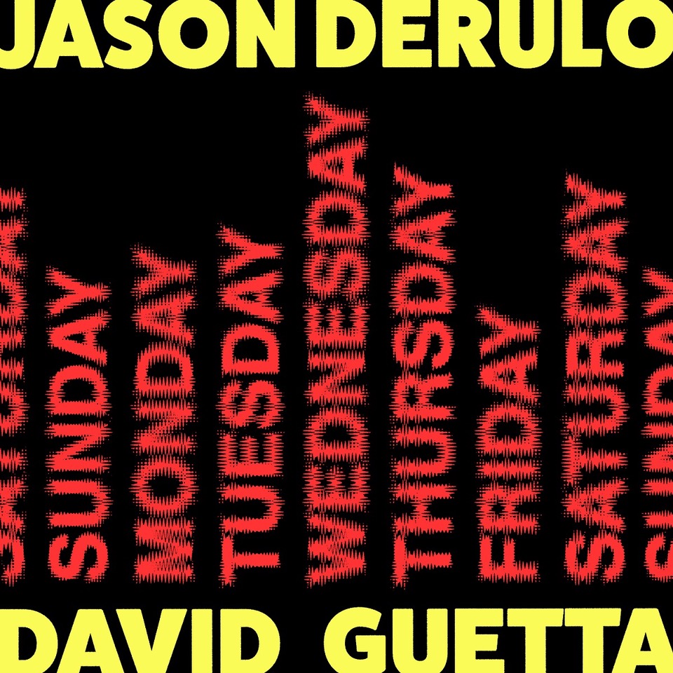 Jason Derulo & David Guetta - Saturday/Sunday