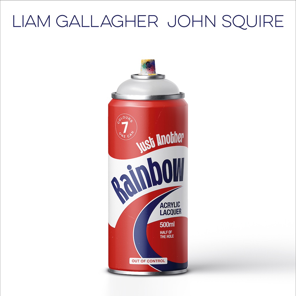 Liam Gallagher & John Squire - Just Another Rainbow