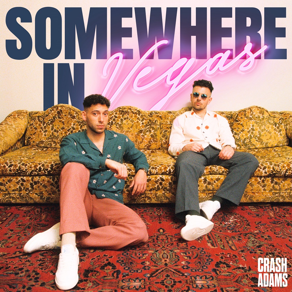 Crash Adams - Somewhere in Vegas